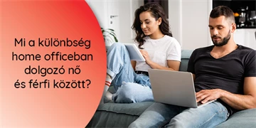 Mi a különbség home officeban dol-gozó nő és férfi között?